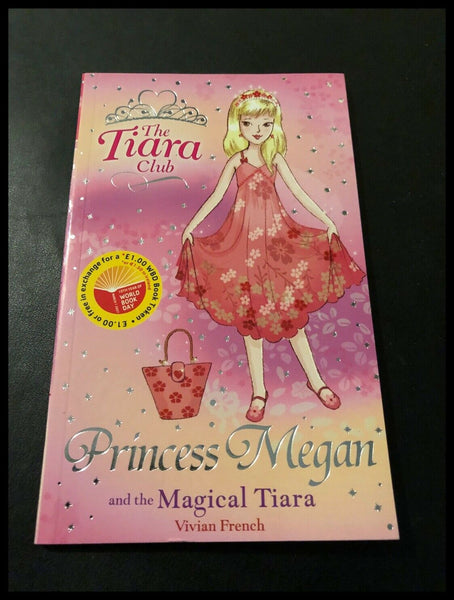 Princess Megan and the Magical Tiara by Vivian French (Paperback, 2007) Brand New Book