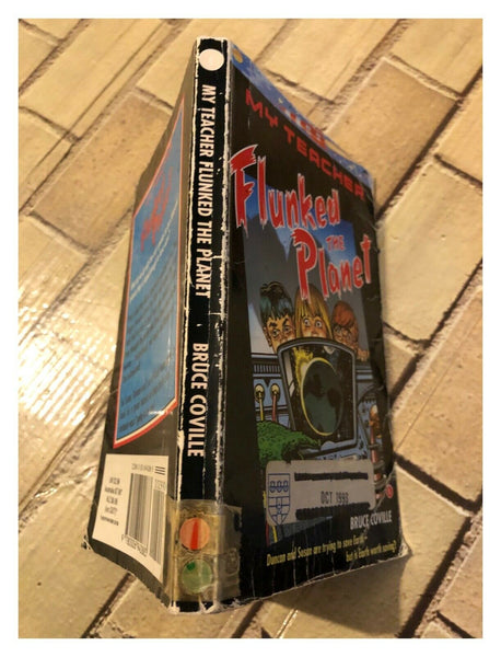 My Teacher Flunked the Planet by Bruce Coville (Paperback, 1992)
