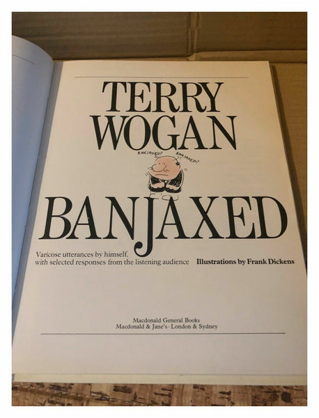 Banjaxed by Sir Terry Wogan Hardback Book, 1979 SOLD USED