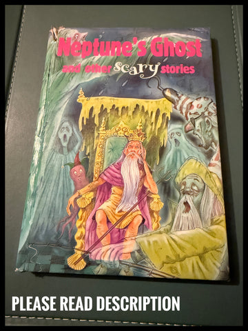 Neptune's Ghost and Other Scary Stories Children's Storybook Published 2000 Sold Used