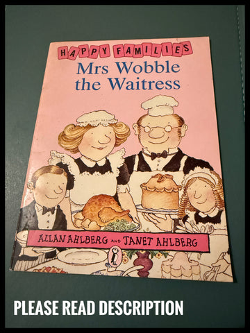 Mrs. Wobble the Waitress (Happy families) by Allan Ahlberg & Janet Ahlberg A Puffin Paperback Book 1988