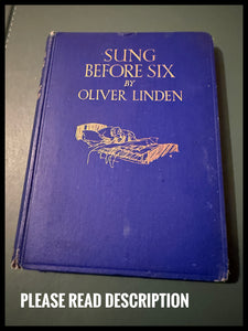 Sung Before Six by Oliver Linden Circa 1950s Ex-Library Book - Hardback
