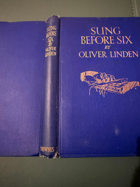 Sung Before Six by Oliver Linden Circa 1950s Ex-Library Book - Hardback
