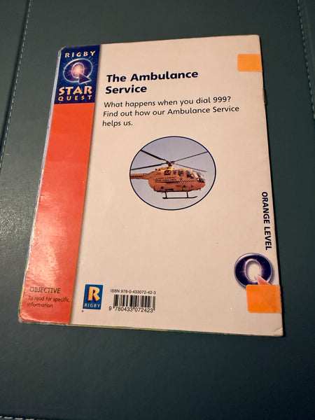 Monica Hughes : The Ambulance Service A Rigby Book - Early Reading Ex-Library Paperback Book Published 2005