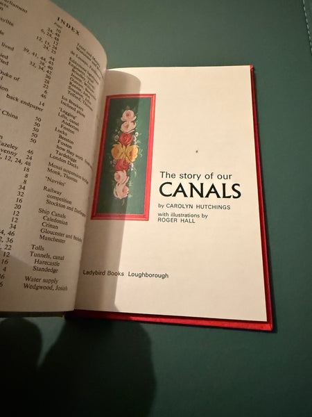Vintage Ladybird Book : The Story of our Canals Small Hardback Book 1975