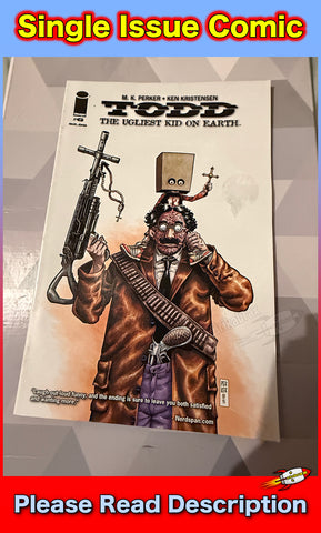 Todd The Ugliest Kid on Earth 6 - Image Comics - Ken Kristensen - M.K. Perker (Used Comic)