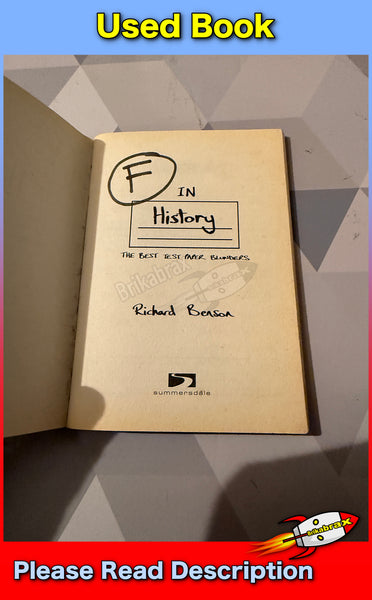 F In History by Richard Benson (Small Paperback Book 2012)