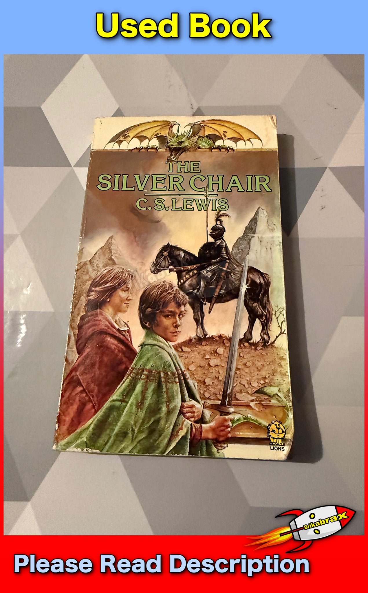 The Silver Chair by C S Lewis (Paperback 1980 Published by Lion Books)