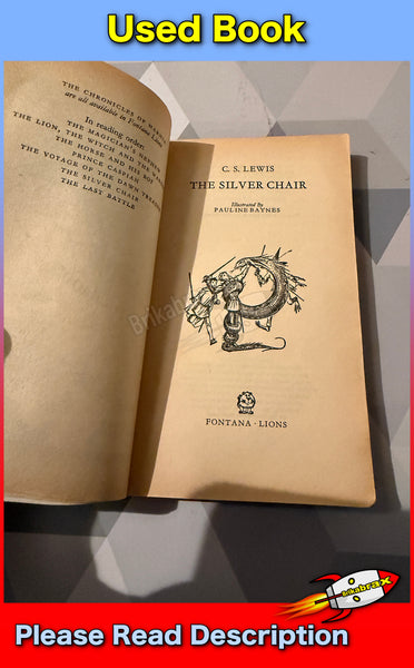 The Silver Chair by C S Lewis (Paperback 1980 Published by Lion Books)