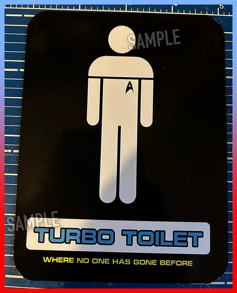 Novelty Replica Star Trek TNG Joke Turbo Toilet A6 Size Magnetic Sign (Can Be Used as a Door Sign - Hooks Not Supplied) Made From Plastics