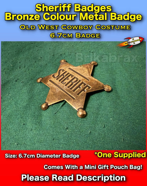 Sheriff Badge Bronze Colour Metal Badge Old West Cowboy Costume Prop Badge 6.7cm