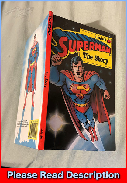 Superman: The Story by David Levin - 1989 Ladybird Small Hardback Book (USED)