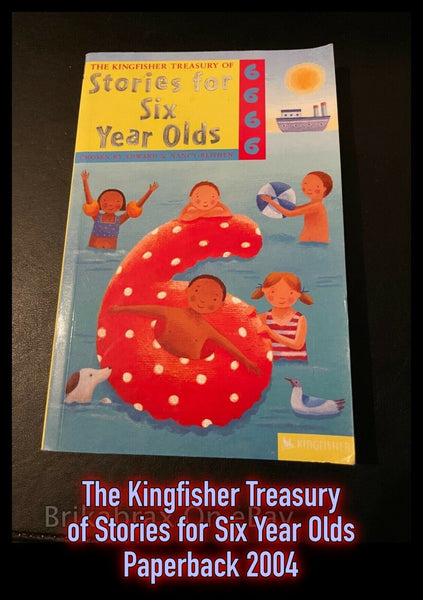 The Kingfisher Treasury of Stories for Six Year Olds Edward & Nancy Blishen Paperback Book 2004