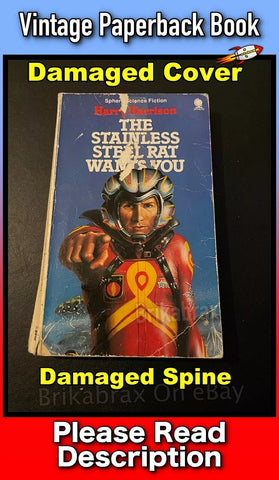 The Stainless Steel Rat Wants You by Harry Harrison Paperback Book (Damaged Cover)