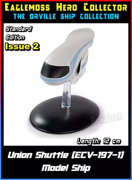 Eaglemoss The Orville Ship Collection Union Shuttle ECV 197-1 Model Spaceship NEW