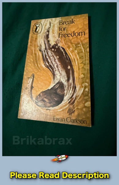 Break for Freedom by Ewan Clarkson Penguin Paperback 1976