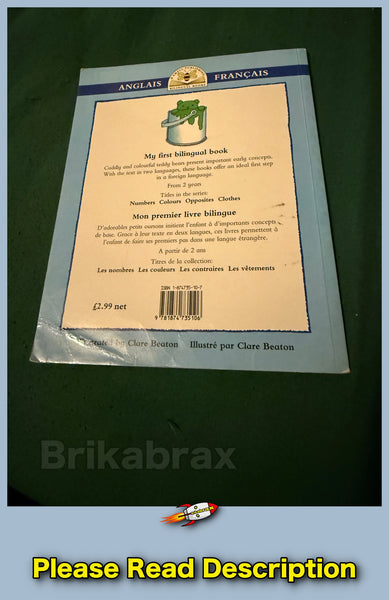 Colours/Les Couleurs (Bilingual First Books)-Catherine Bruzzone, Clare Beaton Paperback Book 1993