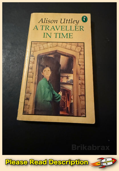 A Traveller in Time by Alison Uttley A Penguin Paperback Book 1986 Edition
