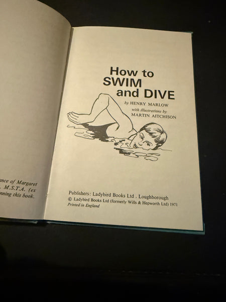 How to SWIM and DIVE A Lady Bird Book 1971 Edition SOLD USED