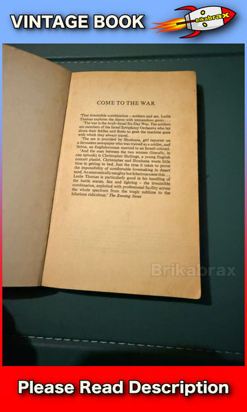 Come to the War by Leslie Thomas - Pan Paperback Book 1972 Edition USED