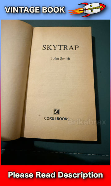 Skytrap by John Smith Paperback Book 1985 Edition SOLD USED