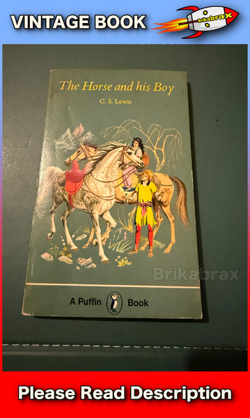 The Horse and His Boy C S Lewis A Puffin Paperback Book 1977 SOLD USED