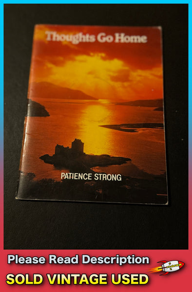 Thoughts Go Home by Patience Strong Paperback Book 1973 Edition SOLD USED