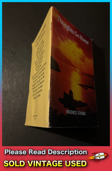 Thoughts Go Home by Patience Strong Paperback Book 1973 Edition SOLD USED