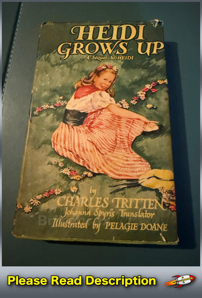 Heidi Grows Up by Charles Tritten Collins Hardback Book Published 1968