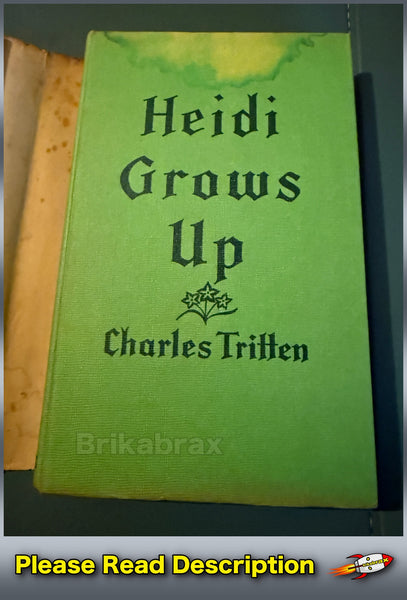 Heidi Grows Up by Charles Tritten Collins Hardback Book Published 1968