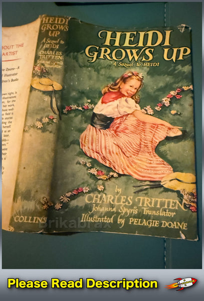 Heidi Grows Up by Charles Tritten Collins Hardback Book Published 1968