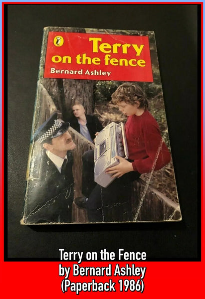 Terry on the Fence by Bernard Ashley (Paperback, 1986) Ex Schools Library Book