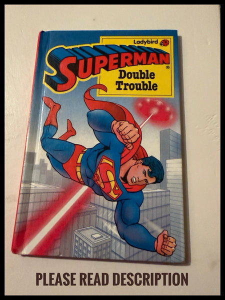 Superman: Double Trouble by David Levin Ladybird Small Hardback Book (USED)