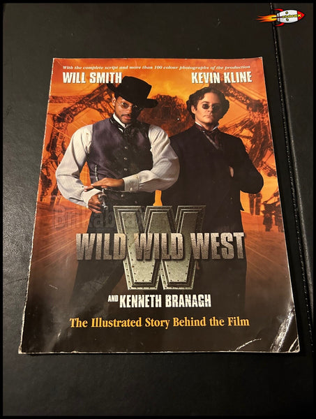 The Illustrated Story Behind Wild Wild West (Paperback 1999)