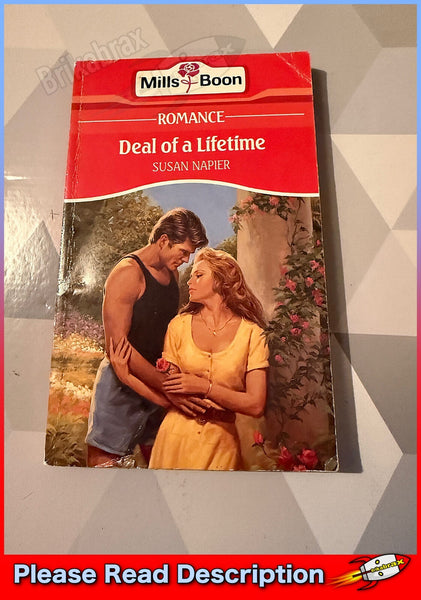 DEAL OF A LIFETIME BY SUSAN NAPIER (MILLS & BOON ROMANCE) PAPERBACK BOOK 1991
