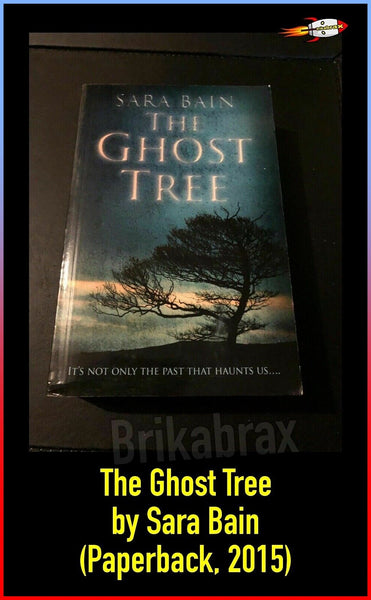 The Ghost Tree by Sara Bain (Paperback, 2015)