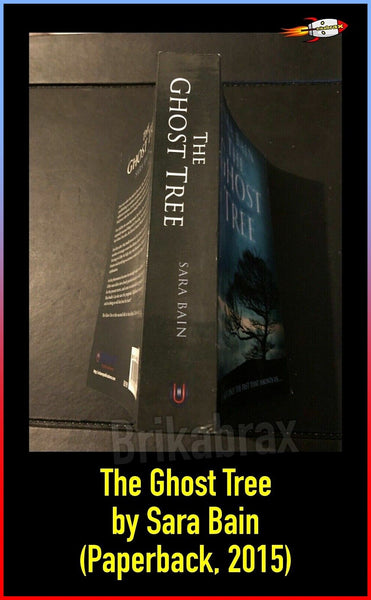 The Ghost Tree by Sara Bain (Paperback, 2015)