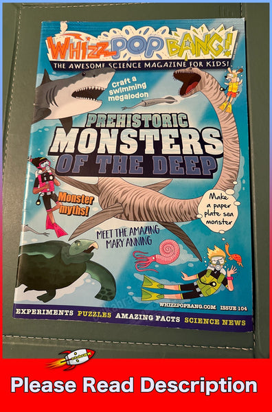 Whizz Pop Bang Science Magazine Issue 104 Prehistoric Monsters of the Deep USED