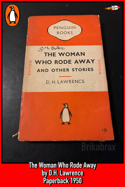 The Woman Who Rode Away by D.H. Lawrence (Paperback 1950) A Penguin Book