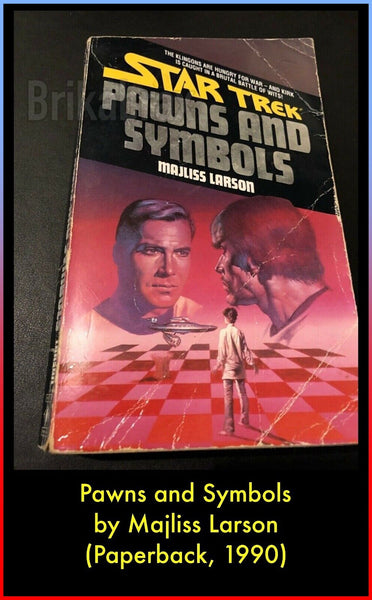 Star Trek Pawns and Symbols by Majliss Larson (Paperback, 1990)