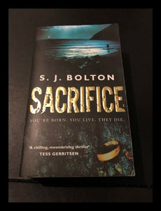 Sacrifice by Sharon Bolton (Paperback, 2009)