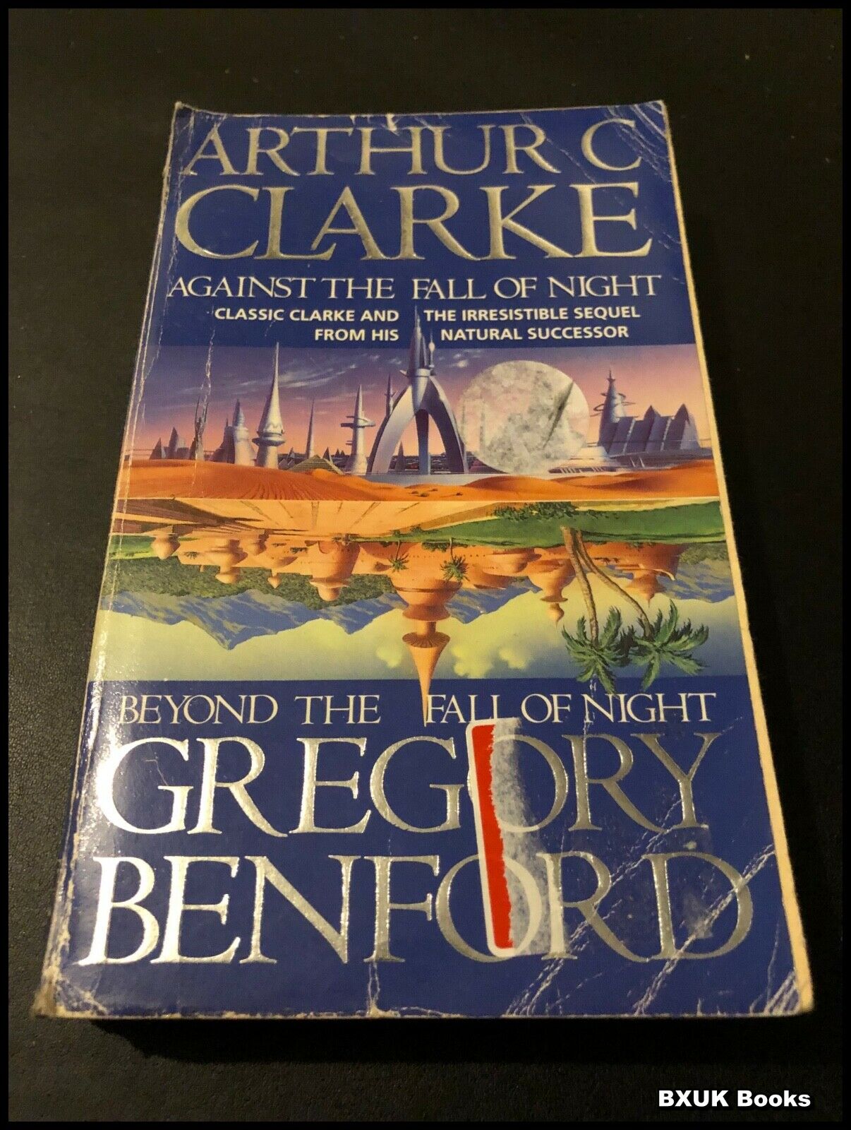 Against/Beyond the Fall of Night by Arthur C. Clarke, Gregory Benford (Paperback 1992)