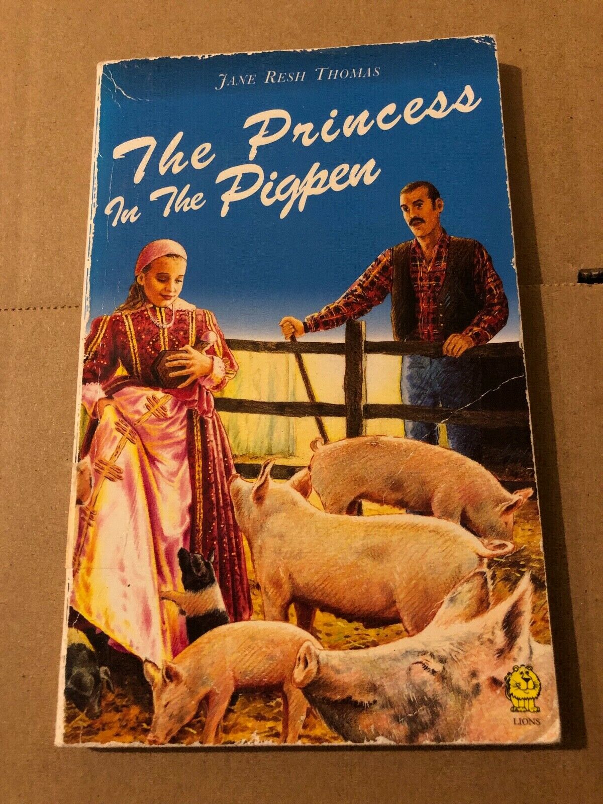 The Princess in the Pigpen by Jane Resh Thomas (Paperback, 1993)