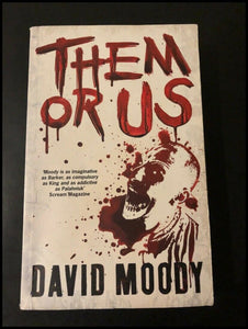Them or Us by David Moody (Paperback, 2011)