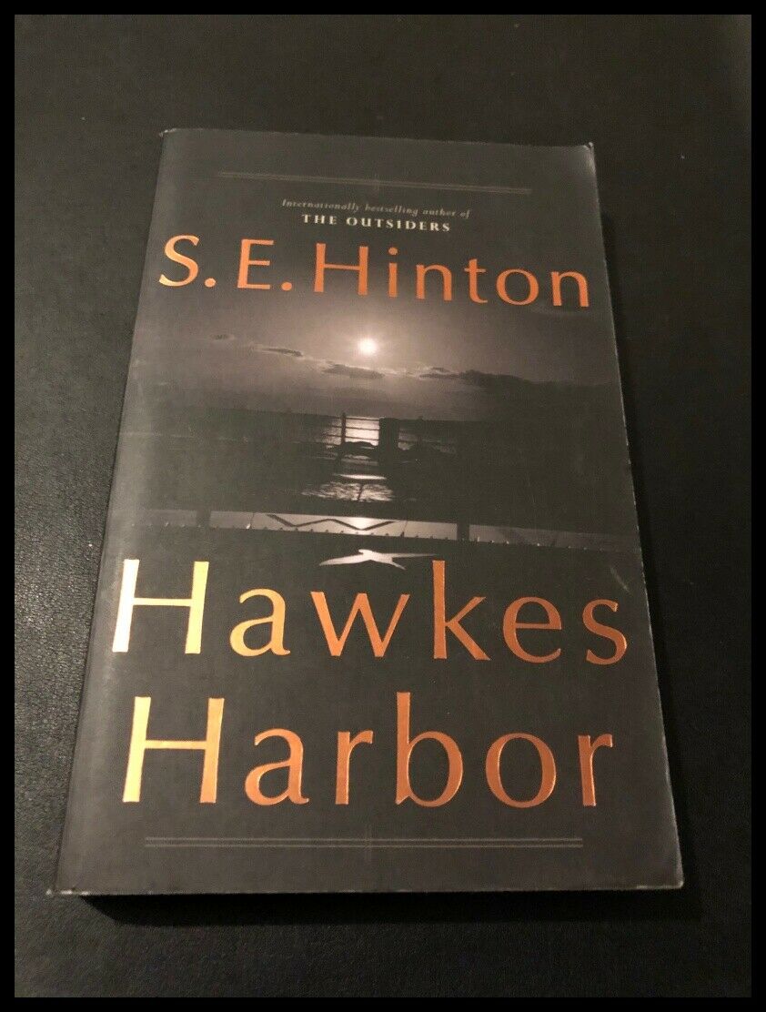 Hawkes Harbor by S. E. Hinton (Paperback, 2006)