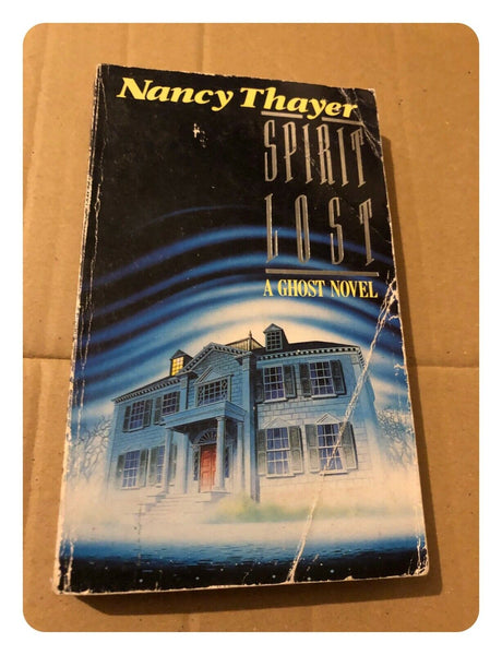 Spirit Lost by Nancy Thayer (Paperback, 1990)