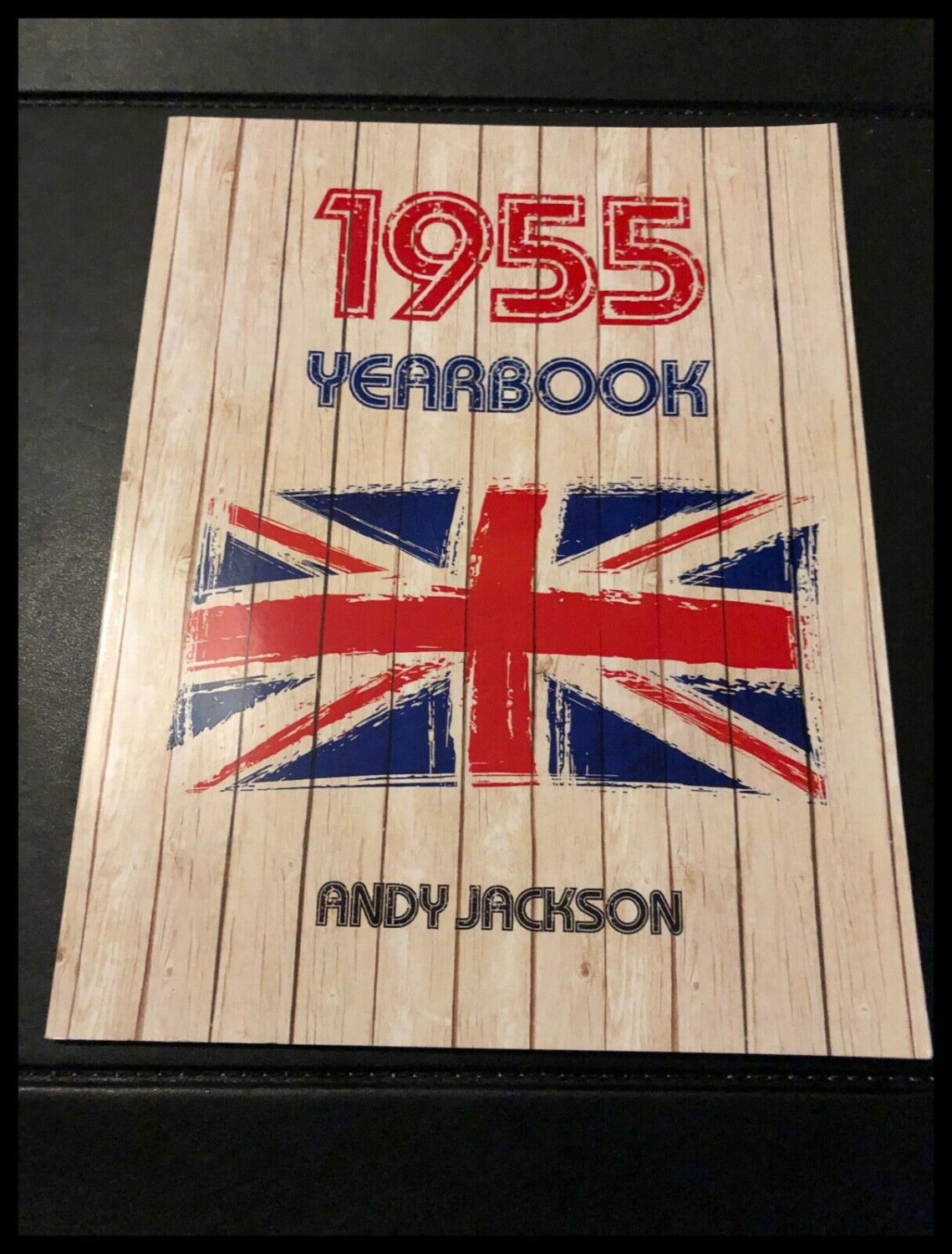 1955 Yearbook by Andy Jackson (Paperback Book 2015) Published in the UK