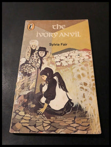 The Ivory Anvil by Sylvia Fair (Paperback, 1977)