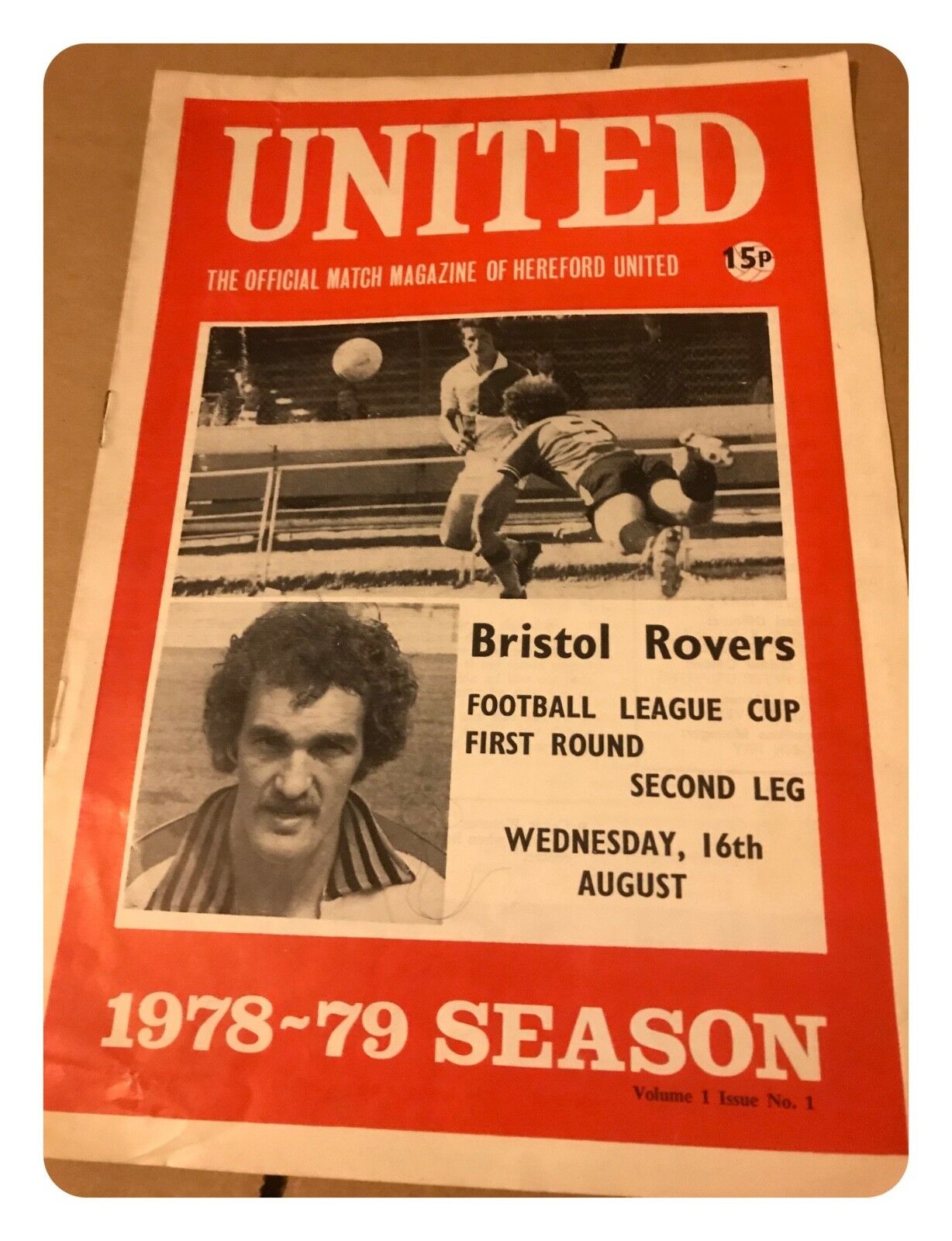 Hereford United Official Match Magazine 1978-79 Season: Bristol Rovers 16th Aug