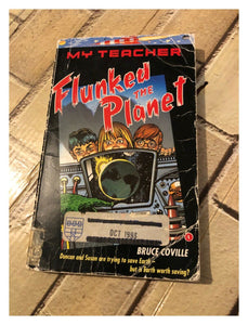 My Teacher Flunked the Planet by Bruce Coville (Paperback, 1992)